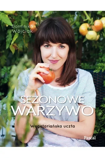 Sezonowe warzywo. Wegetariańska uczta