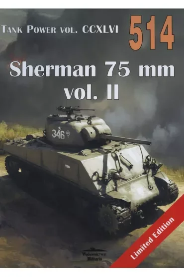 Sherman 75 mm vol.2 Tank Power vol. CCXLVI 514