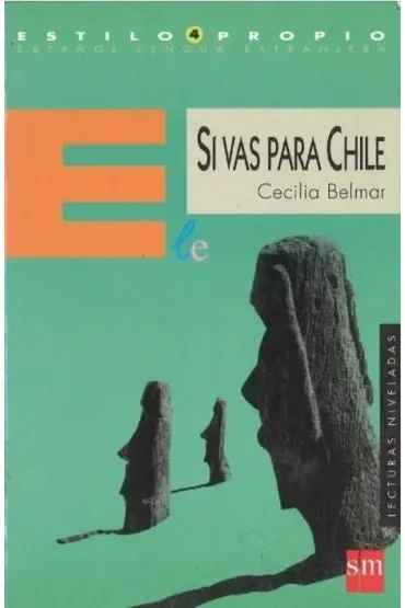 Si vas para chile