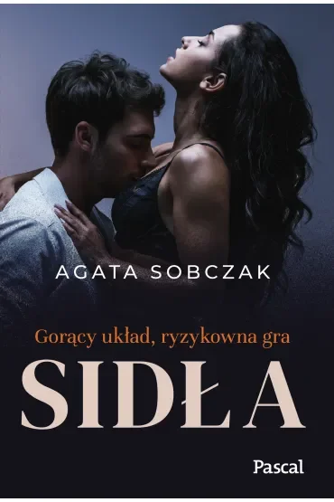 Sidła. Tom 1