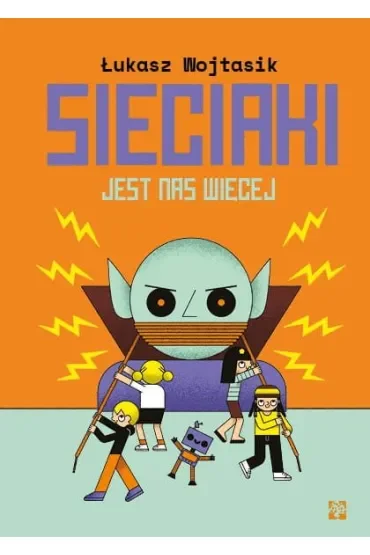 Sieciaki Jest nas więcej