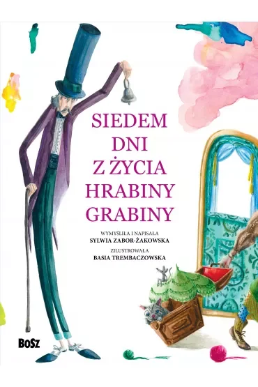 Siedem dni z życia Hrabiny Grabiny
