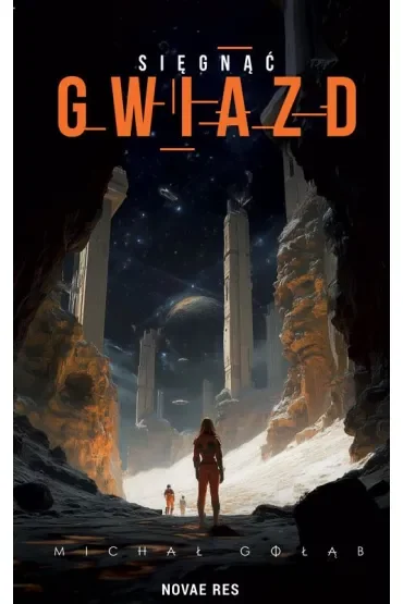 Sięgnąć gwiazd
