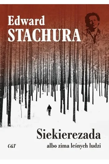 Siekierezada albo zima leśnych ludzi