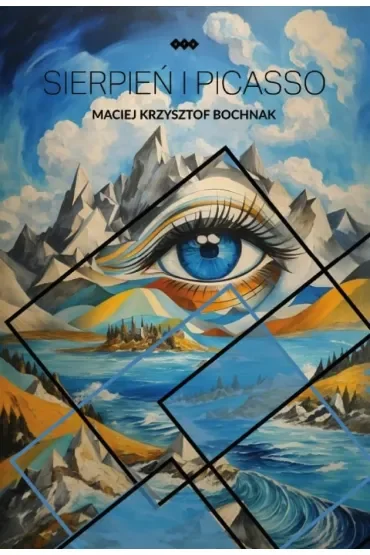 Sierpień i Picasso