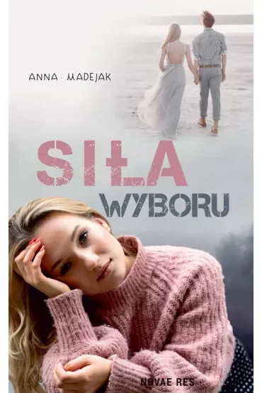 Siła wyboru
