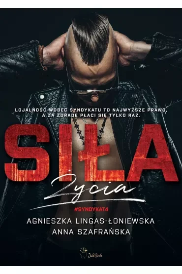 Siła życia. Syndykat. Tom 4