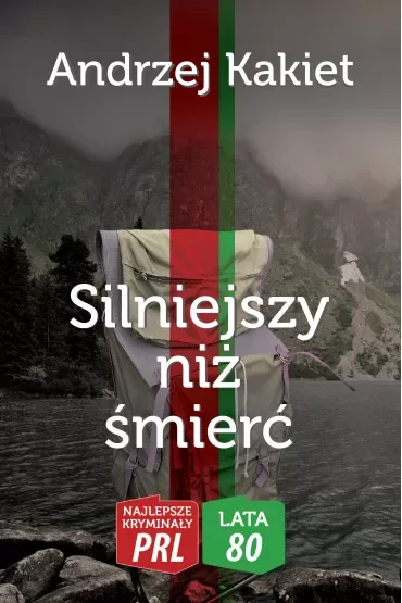 Najlepsze kryminały PRL '80 Silniejszy niż śmierć