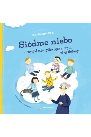 Siódme niebo przygód nie tylko językowych ciąg dalszy