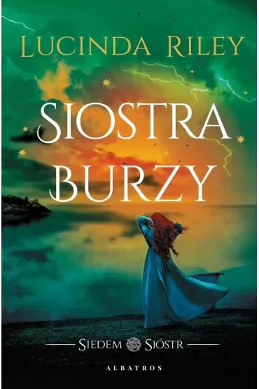 Siostra Burzy. Siedem Sióstr. Tom 2
