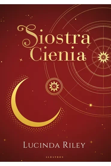 Siostra Cienia. Siedem Sióstr. Tom 3. Wydanie kolekcjonerskie
