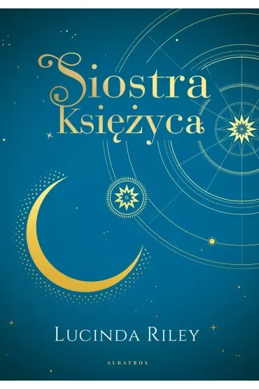 Siostra Księżyca. Siedem Sióstr. Tom 5. Wydanie kolekcjonerskie