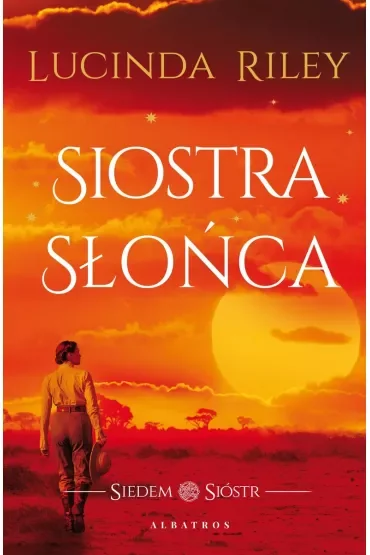 Siostra Słońca. Siedem Sióstr. Tom 6