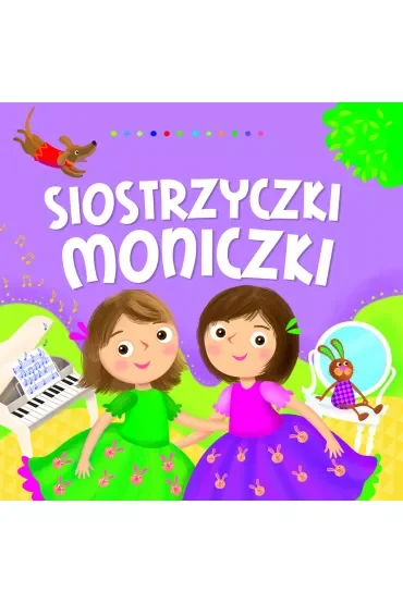 Siostrzyczki Moniczki