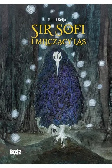 Sir Sofi i Milczący Las