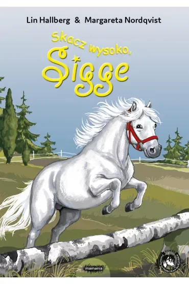 Skacz wysoko, Sigge