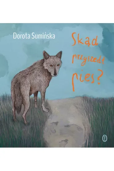 Skąd przyszedł pies?