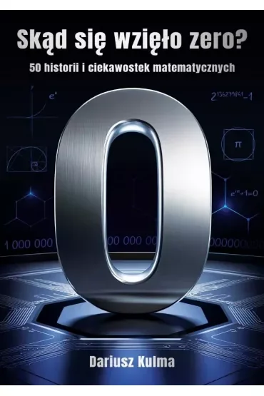 Skąd się wzięło zero