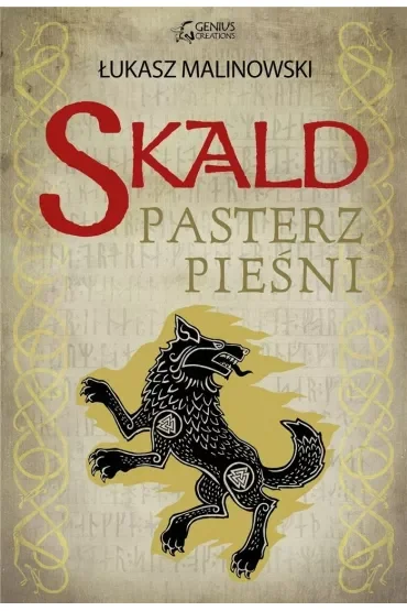 Pasterz pieśni. Skald. Tom 5