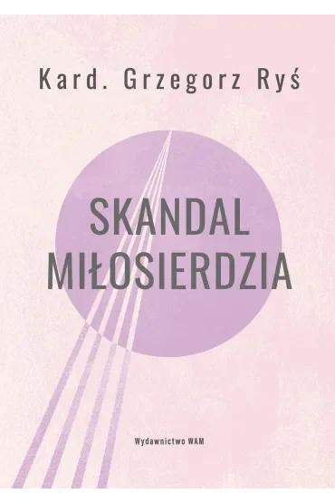 Skandal miłosierdzia