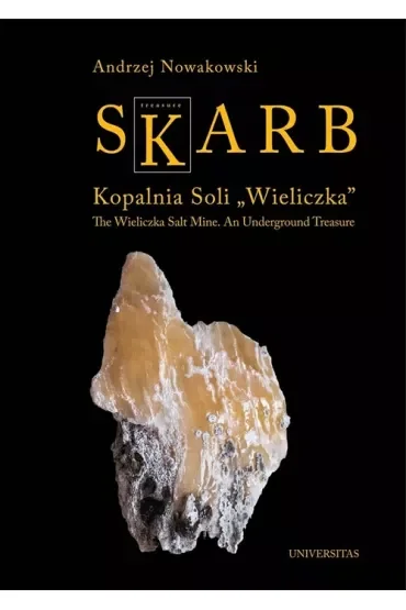 Skarb. Kopalnia Soli "Wieliczka"