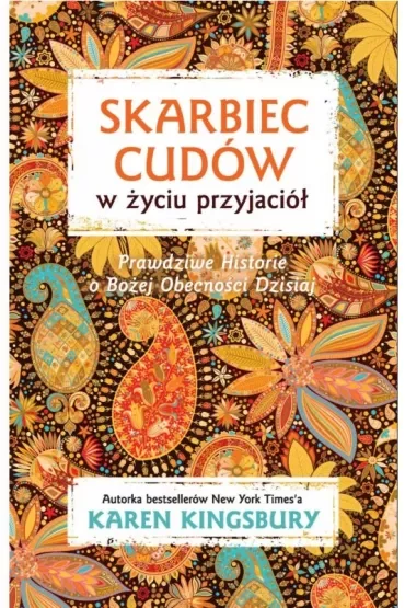 Skarbiec cudów w życiu przyjaciół