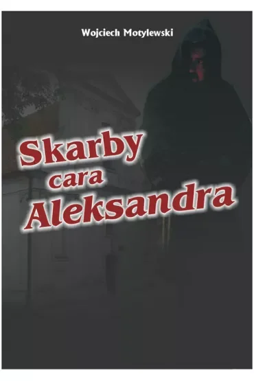 Skarby cara Aleksandra