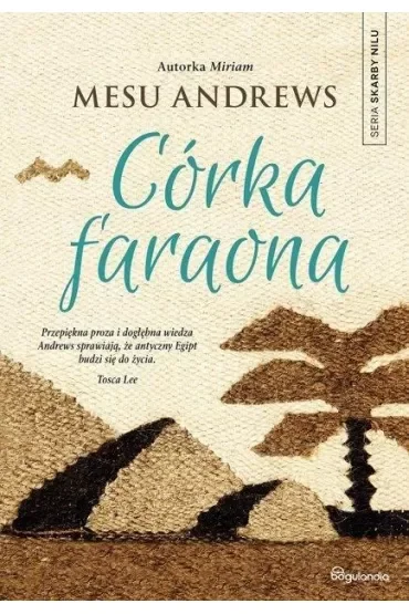 Skarby Nilu. Córka Faraona. Tom 2