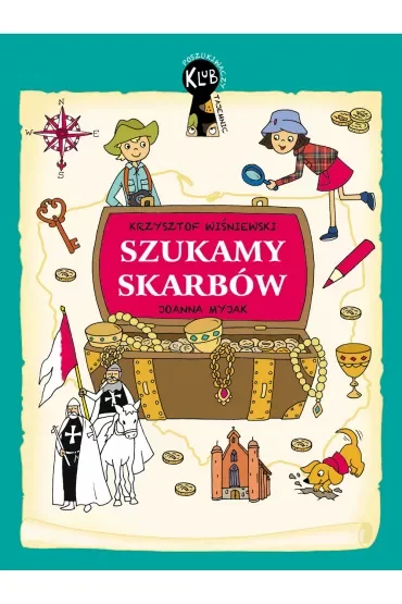 Skarby Polski. Klub Poszukiwaczy Tajemnic