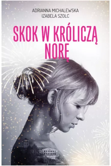 Skok w króliczą norę