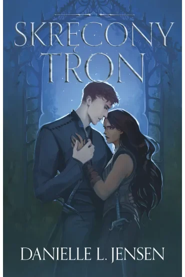 Skręcony Tron. Cykl Królestwo Mostu. Tom 5