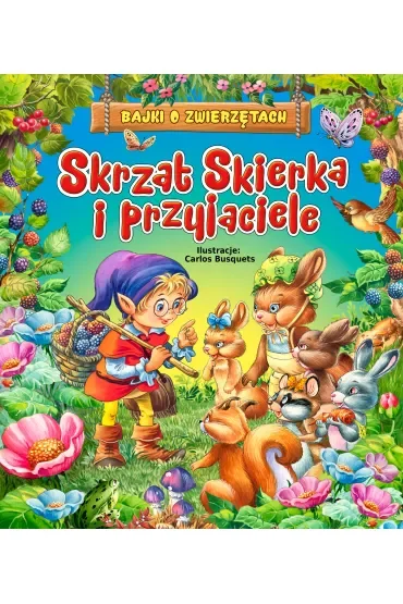 Skrzat Skierka i przyjaciele