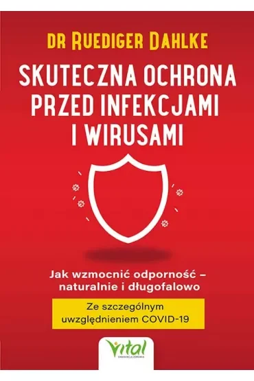 Skuteczna ochrona przed infekcjami i wirusami
