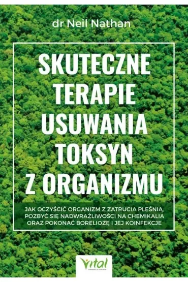 Skuteczne terapie usuwania toksyn z organizmu