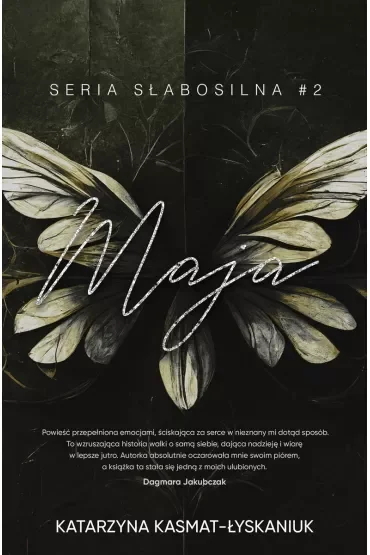 Maja. Słabosilna. Tom 2