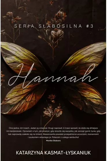 Hannah. Słabosilna. Tom 3