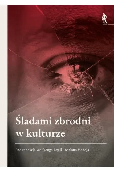 Śladami zbrodni w kulturze