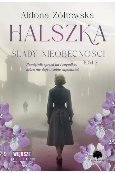 Halszka. Tom 2. Ślady nieobecności (Duże Litery)
