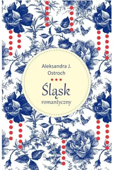 Śląsk romantyczny