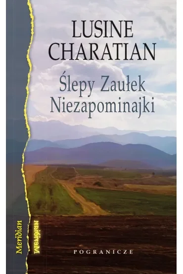 Ślepy Zaułek Niezapominajki