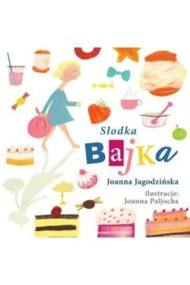 Słodka bajka