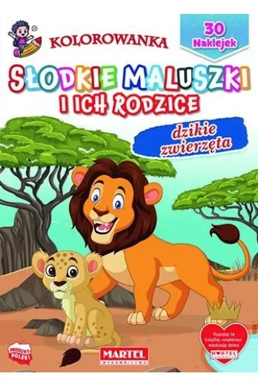 Dzikie zwierzęta. Słodkie maluszki i ich rodzice