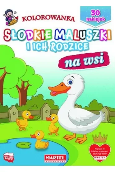 Na wsi. Słodkie maluszki i ich rodzice
