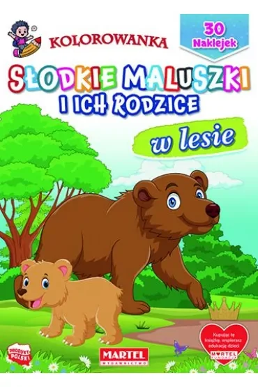 W lesie. Słodkie maluszki i ich rodzice