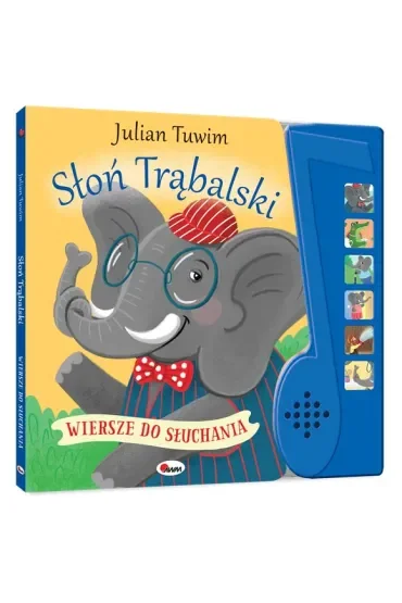 Słoń Trąbalski. Wiersze do słuchania