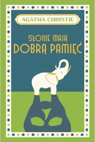 Słonie mają dobrą pamięć