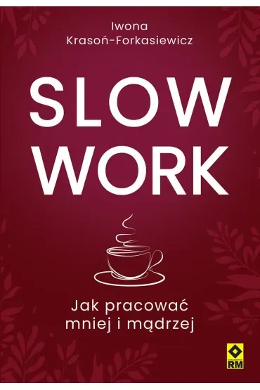 Slow work