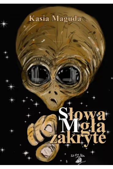 Słowa Mgłą zakryte