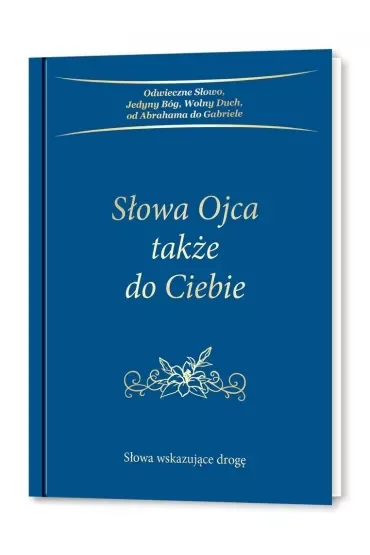Słowa Ojca także do Ciebie