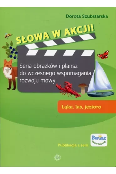 Słowa w akcji! Łąka, las, jezioro